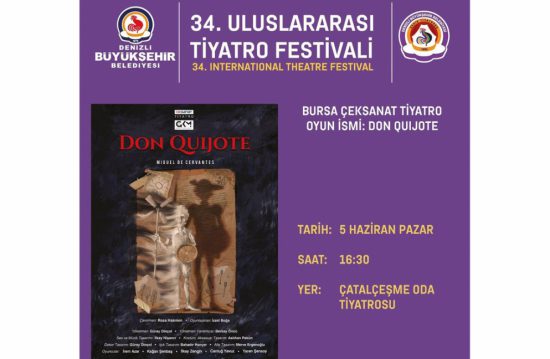 DON QUIJOTE 34. ULUSLARARASI DENİZLİ TİYATRO FESTİVALİ'NDE